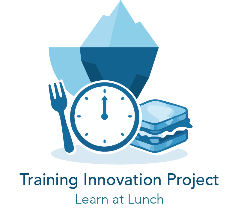 Illustration of an iceberg, with a fork, sandwich and clock set to noon. There is text: Training Innovation Project Learn at Lunch